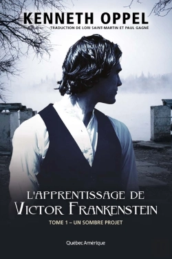 Bertrand.pt - L'Apprentissage De Victor Frankenstein, Tome 1 – Un Sombre Projet