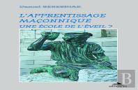 L'Apprentissage Maçonnique