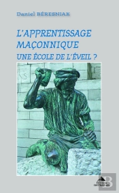 L'Apprentissage Maçonnique