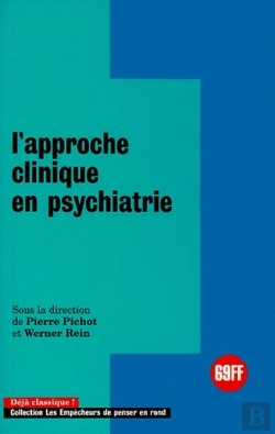Bertrand.pt - L'Approche Clinique En Psychiatrie