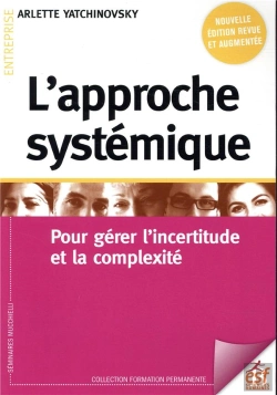 Bertrand.pt - L'Approche Systemique Ned - Pour Gerer L'Incertitude Et La Complexite