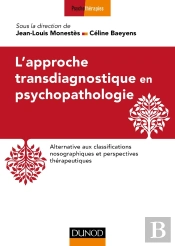 L'Approche Transdiagnostique En Psychopathologie