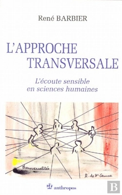 Bertrand.pt - L'Approche Transversale ; L'Écoute Sensible En Sciences Humaines