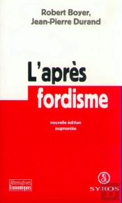 L'Après-Fordisme