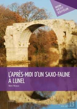 Bertrand.pt - L'Après-Midi D'Un Saxo-Faune À Lunel