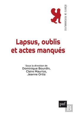 Bertrand.pt - Lapsus, Oublis Et Actes Manqués