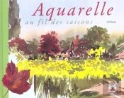 L'Aquarelle Au Fil Des Saisons