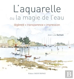 Bertrand.pt - L'Aquarelle Ou La Magie De L'Eau