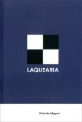 Laquearia