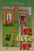 Lar, Doce Lar