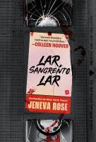 Lar, Sangrento Lar