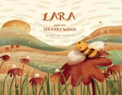Lara And The Strange Winds