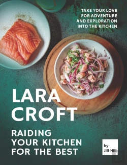Bertrand.pt - Lara Croft - Raiding Your Kitchen For The Best