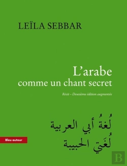 Bertrand.pt - L'Arabe Comme Un Chant Secret (2e Édition)