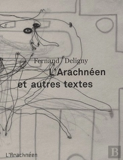 Bertrand.pt - L'Arachnéen Et Autres Textes