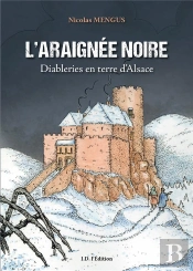L'Araignee Noire - Diableries En Terre D'Alsace