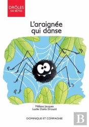 L'Araignee Qui Danse