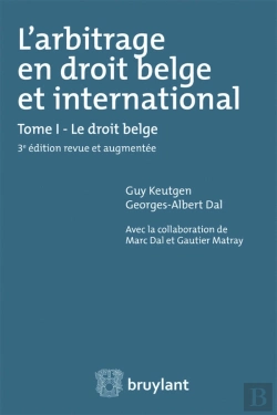 Bertrand.pt - L'Arbitrage En Droit Belge Et International Tome 1 ; Le Droit Belge