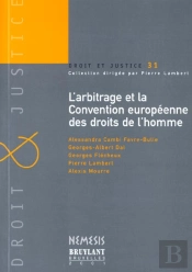 L'Arbitrage Et Les Conventions Europeennes Des Droits De L'Homme