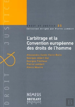 Bertrand.pt - L'Arbitrage Et Les Conventions Europeennes Des Droits De L'Homme