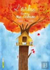 L'Arbre Dans Ma Cabane