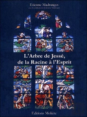 L'Arbre De Jessé ; De La Racine À L'Esprit