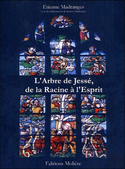 Bertrand.pt - L'Arbre De Jessé ; De La Racine À L'Esprit