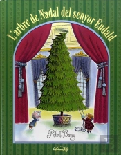 L'Arbre De Nadal Del Senyor Eudald