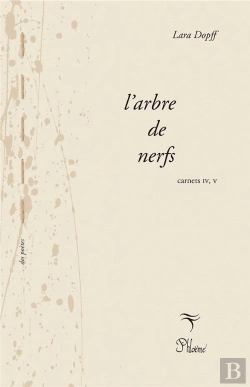 Bertrand.pt - L'Arbre De Nerfs Carnets Iv, V