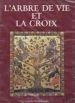 Bertrand.pt - L'Arbre De Vie Et La Croix