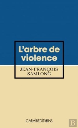Bertrand.pt - L'Arbre De Violence (Poche)