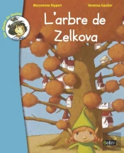 L'Arbre De Zélcova
