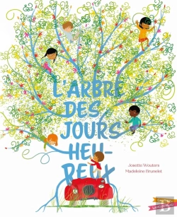 Bertrand.pt - L'Arbre Des Jours Heureux