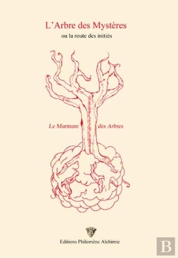 Bertrand.pt - L'Arbre Des Mysteres - La Route Des Inities