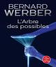 L'Arbre Des Possibles Et Autres Histoires