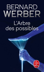 L'Arbre Des Possibles Et Autres Histoires
