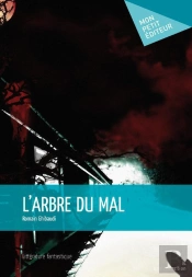 L'Arbre Du Mal