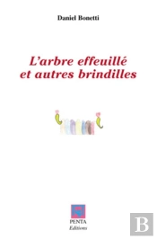 L'Arbre Effeuillé Et Autres Brindilles