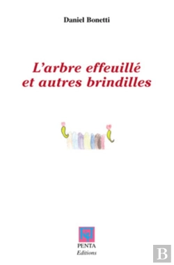 Bertrand.pt - L'Arbre Effeuillé Et Autres Brindilles