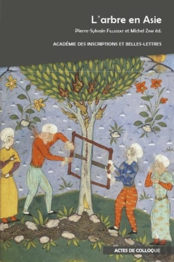 Bertrand.pt - L'Arbre En Asie. Actes Du Colloque International Organise Par L'Academie...