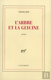 L'Arbre Et La Glycine
