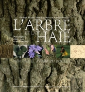 L'Arbre Et La Haie ; Le Bocage Breton