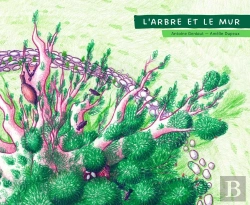 Bertrand.pt - L'Arbre Et Le Mur