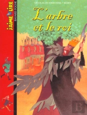 L'Arbre Et Le Roi