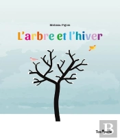 L'Arbre Et L'Hiver
