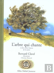 L'Arbre Qui Chante Et Autres Contes