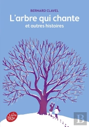 L'Arbre Qui Chante Et Autres Histoires