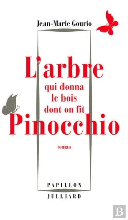 Bertrand.pt - L'Arbre Qui Donna Le Bois Dont On Fit Pinocchio