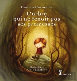 Bertrand.pt - L'Arbre Qui Ne Tenait Pas Ses Promesses