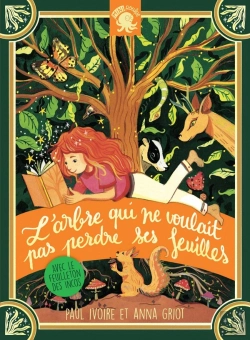 Bertrand.pt - L'Arbre Qui Ne Voulait Pas Perdre Ses Feuilles